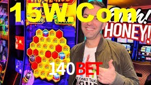 140 bet